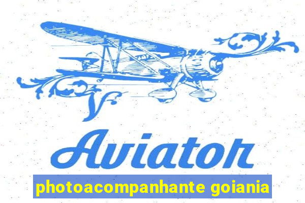 photoacompanhante goiania